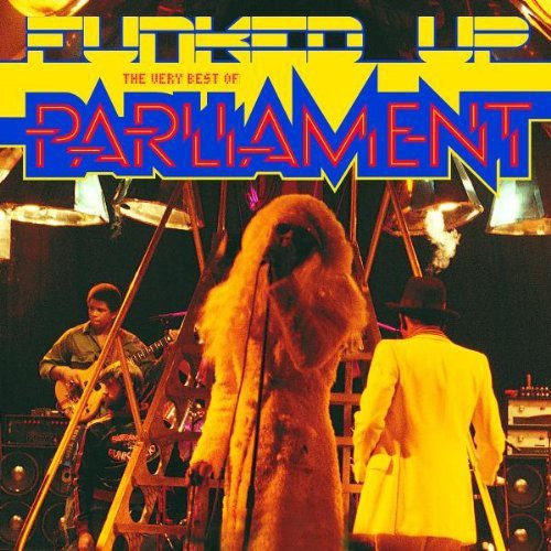 Parliament - Funked Up: The Very Best of [CD]