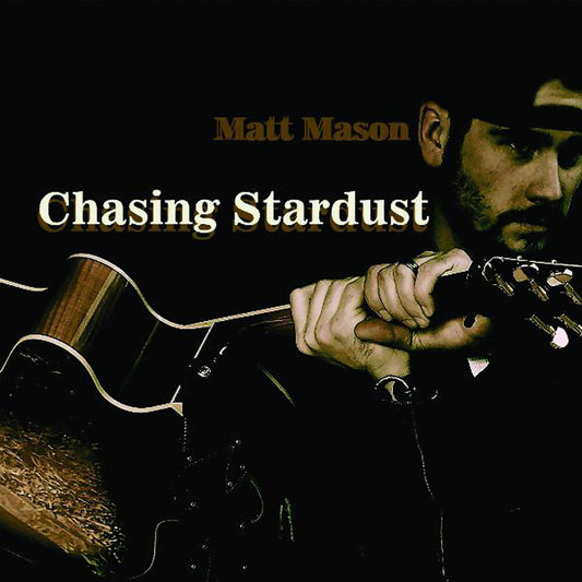 Matt Mason - Chasing Stardust (Mod) [CD] [New CD]