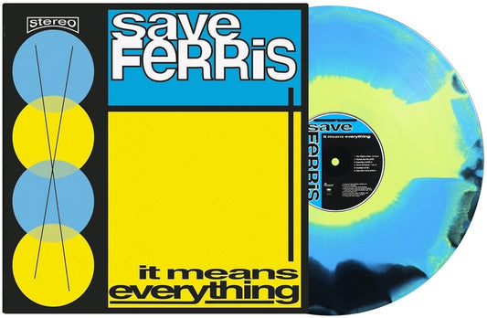 Save Ferris - It Means Everything [Reissue] [New Vinyl]