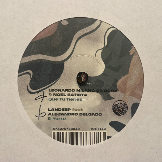Leonardo Milano de Cuba (feat. Noel Batista) / Landeep (feat. Alejandro Delgado) - Que Tu Tienes b/w El Yerro [7" Vinyl] [New Vinyl]