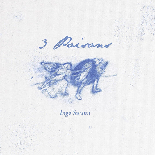 Ingo Swann - 3 Poisons [LP] [New Vinyl]