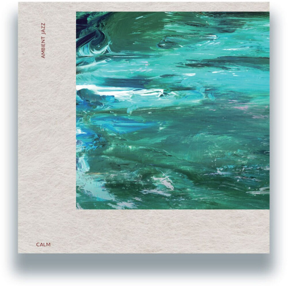 Calm - Ambient Jazz [LP] [New Vinyl]