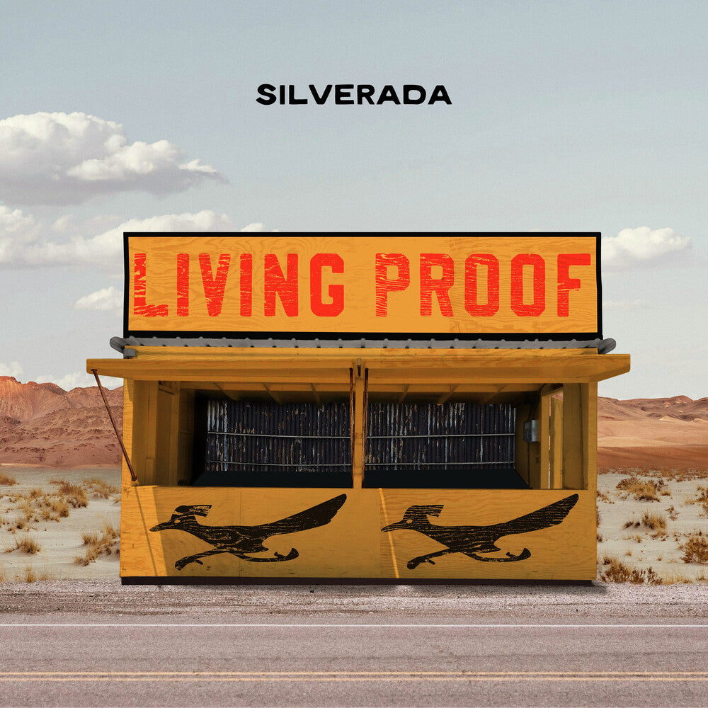 Silverada - Living Proof [LP] [New Vinyl]