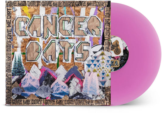 Cancer Bats - Give Me Dirt [LP] [New Vinyl]