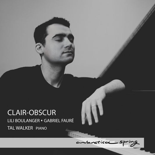 Tal Walker - Clair-Obscur - Lili Boulanger & Gabriel Faure [CD] [New CD]