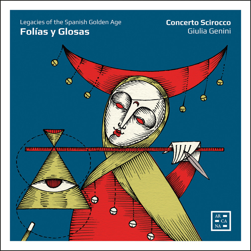 Concerto Scirocco - Folias Y Glosas - Legacies Of The Spanish Golden [CD] [New CD]