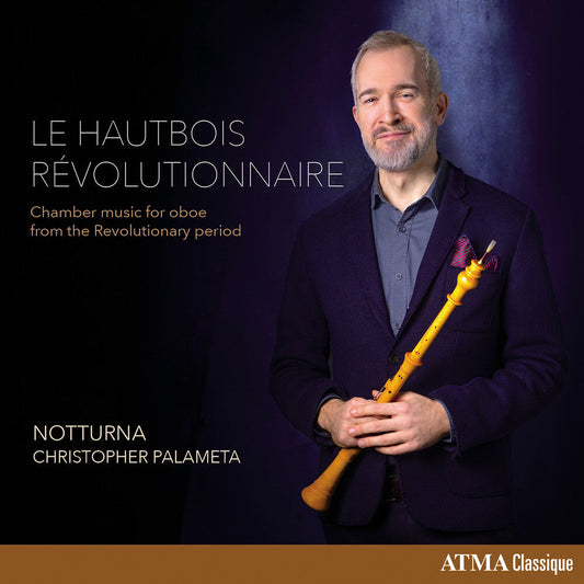 Christopher / Notturna Ensemble Palameta - Revolutionary Oboe [CD] [New CD]