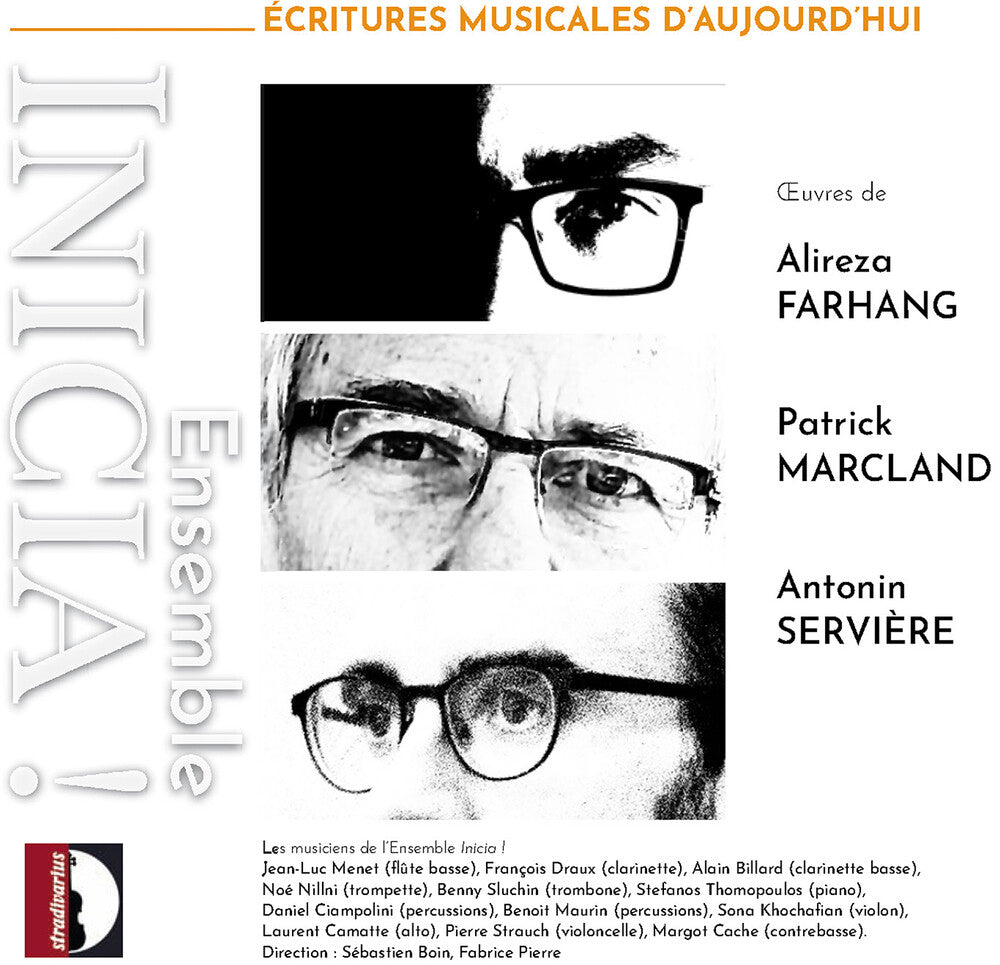 Ensemble Inicia - Marcland Serviere & Farhang: Ecritures Musicales [CD] [New CD]
