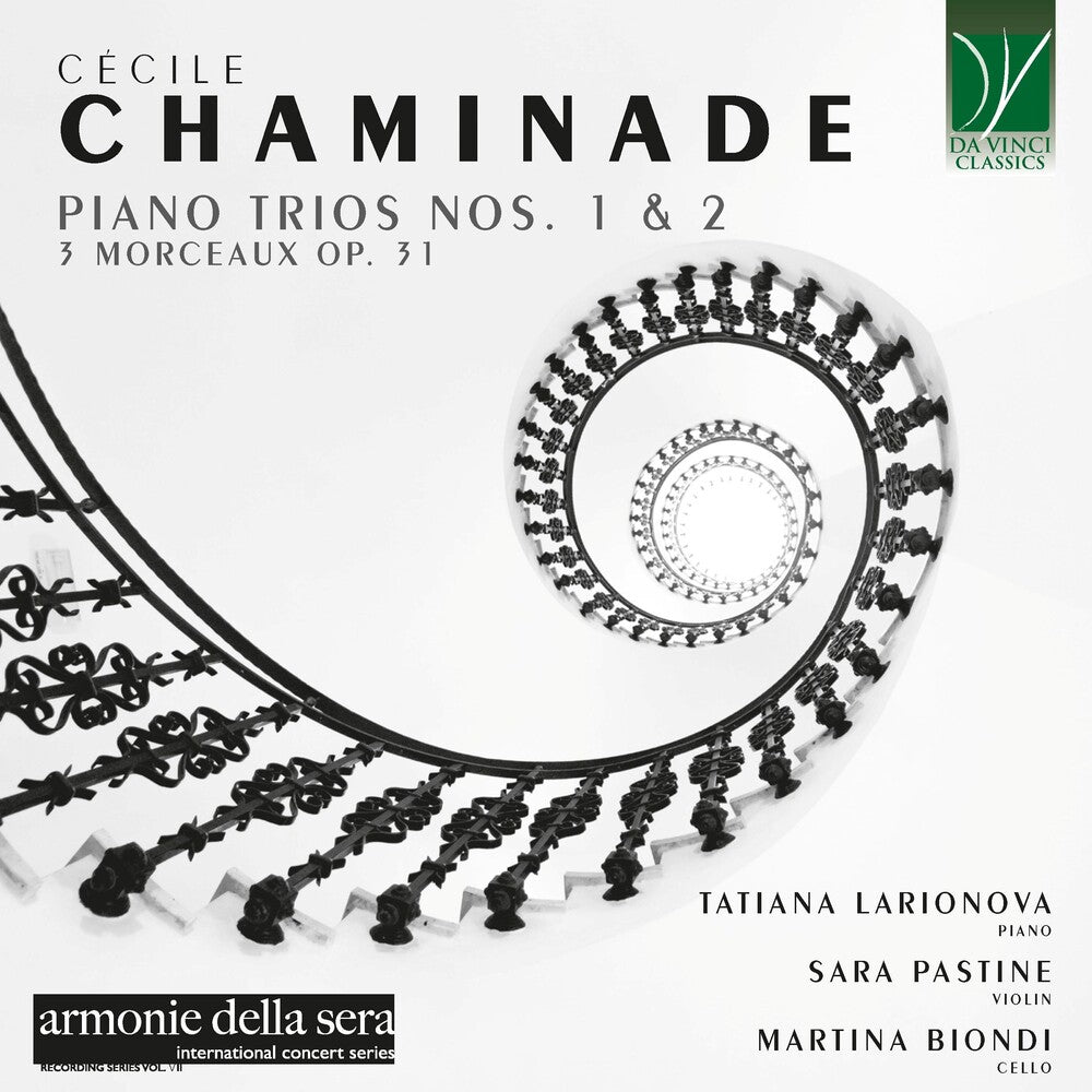 Tatiana & Sara Pastine & Martina Biondi Larionova - Chaminade: Piano Trios Nos. 1 & 2, 3 Morceaux Op. 31 [CD] [New CD]