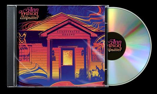 Ann Wilson / Tripsitter - Consecrated Ground [CD] [New CD]