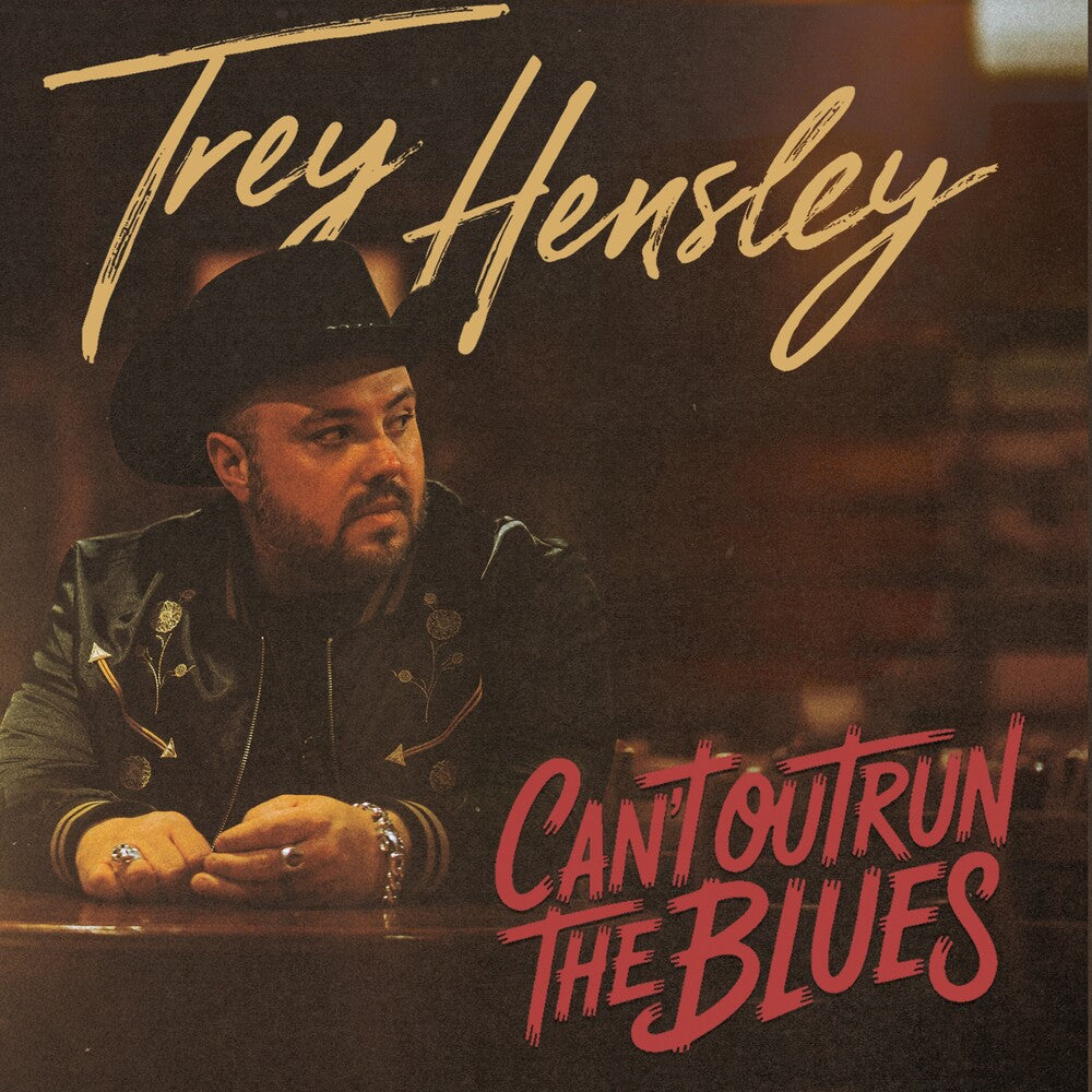 Trey Hensley - Can't Outrun The Blues [LP] [New Vinyl]