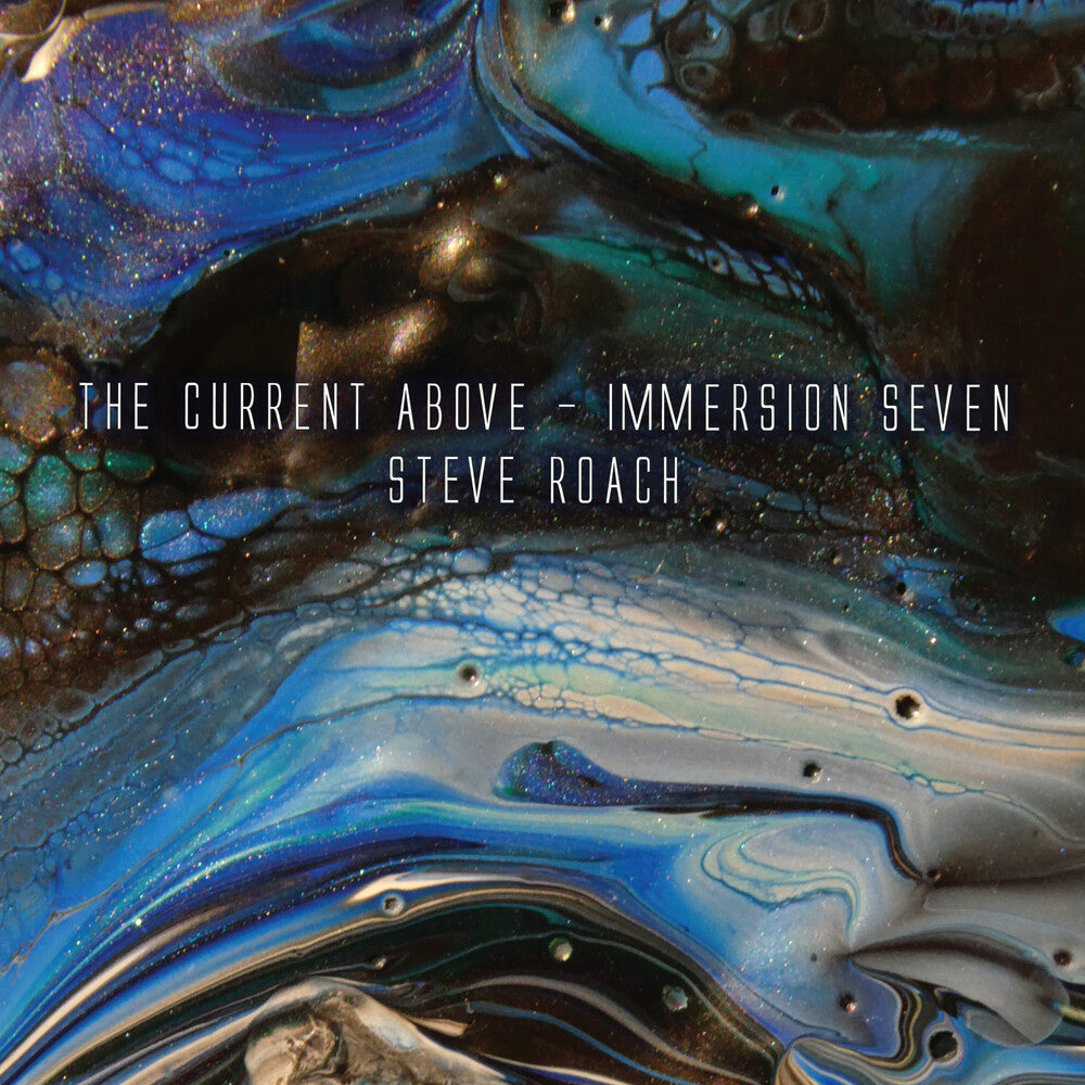 Steve Roach - Current Above - Immersion Seven [CD] [New CD]