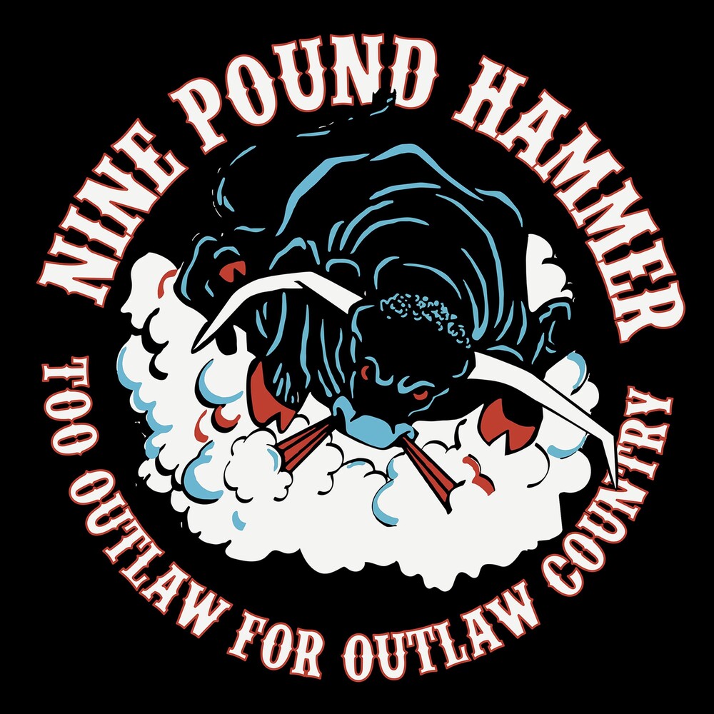 Nine Pound Hammer - Too Outlaw For Outlaw Country (10in) [Limited Edition] (Pict) [New Vinyl]