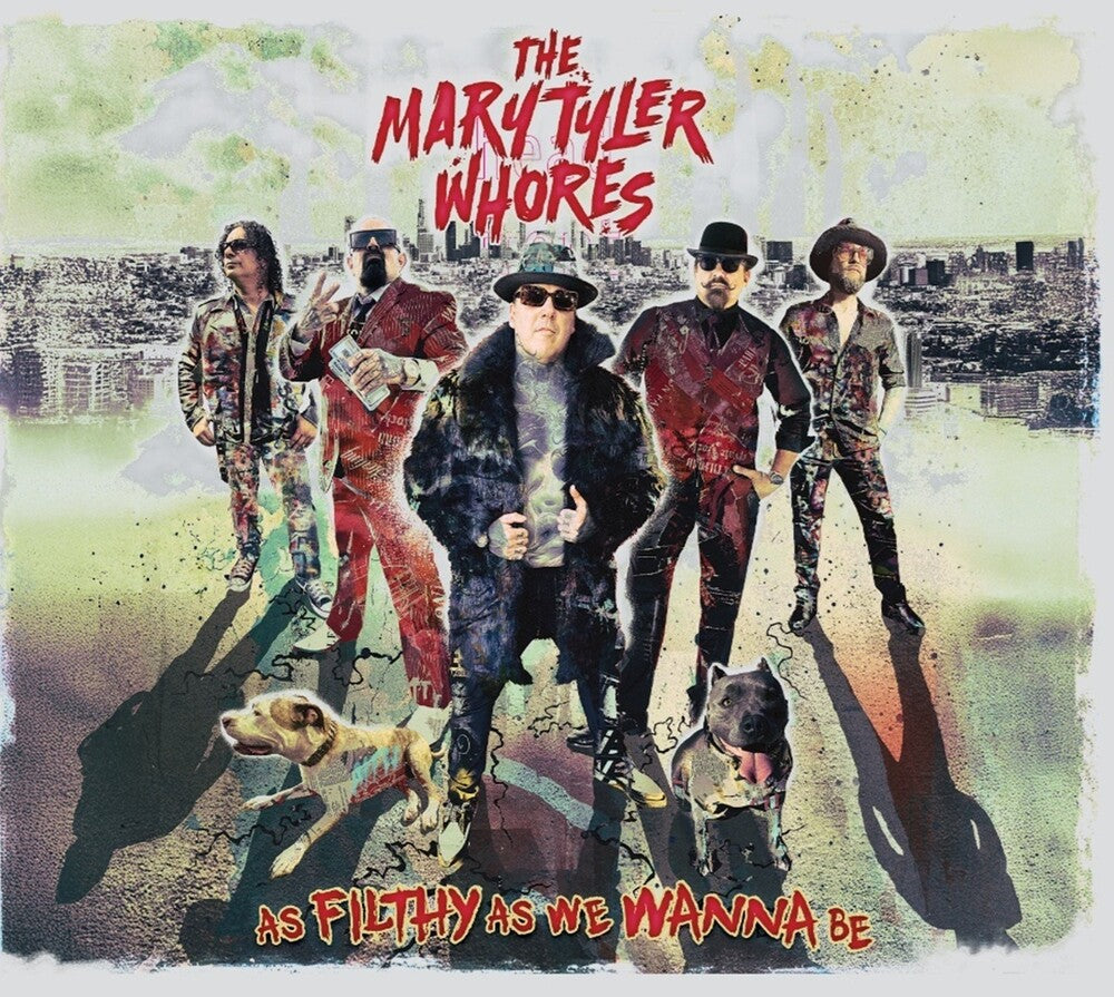Mary Tyler Whores - As Filthy As We Wanna Be [Colored Vinyl] (Grn) [New Vinyl]