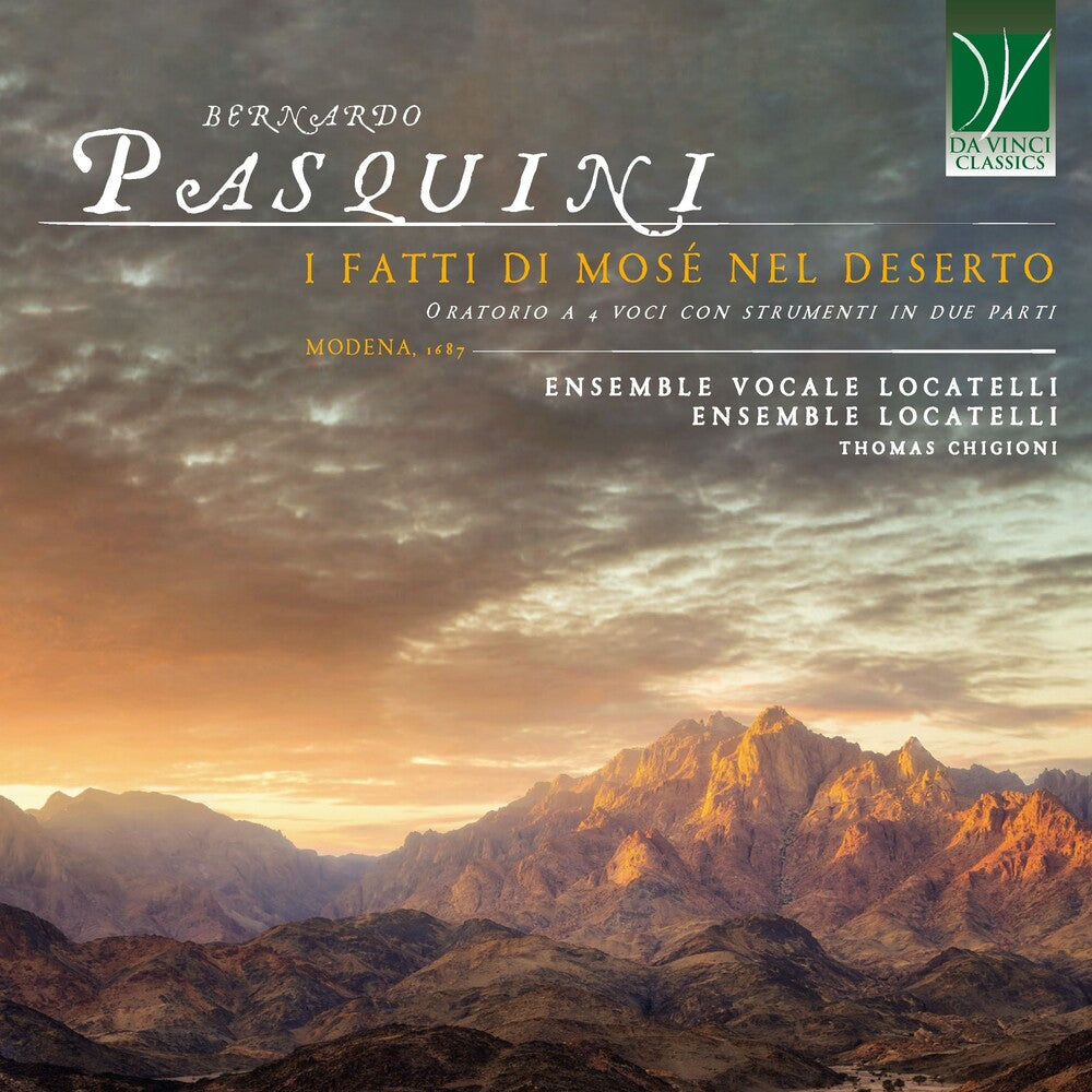 Locatelli Ensemble & Thomas Chigioni - Bernardo Pasquini: I Fatti Di Mose Nel Deserto [CD] [New CD]