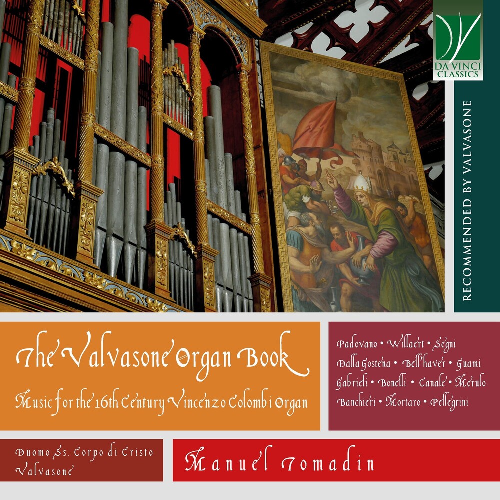 Manuel Tomadin - Valvasone Organ Book: Music for the 16th Century Vincenzo Colombi Organ [CD] [New CD]