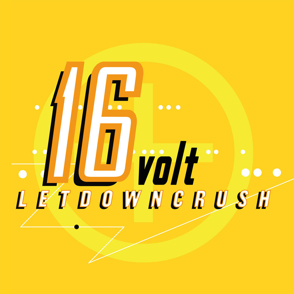 16volt - Letdowncrush (Aniv) [LP] [New Vinyl]