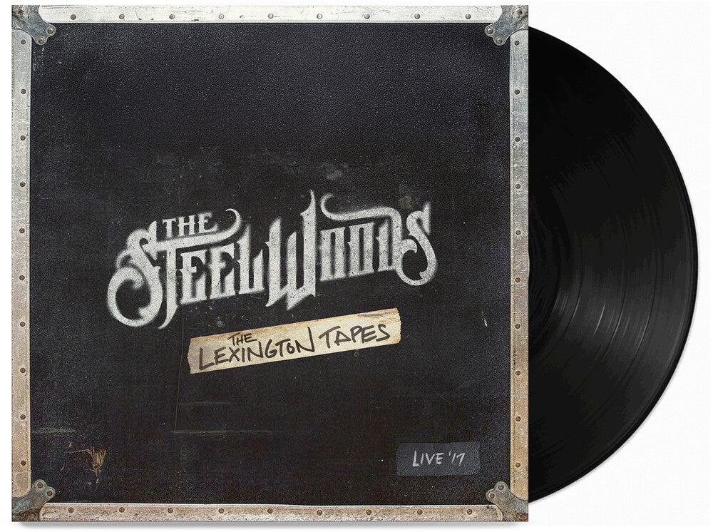 The Steel Woods - The Lexington Tapes (Live) [LP] [New Vinyl]