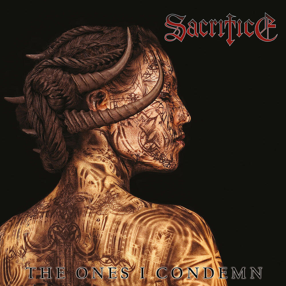 Sacrifice - Ones I Condemn [Reissue] [New CD]