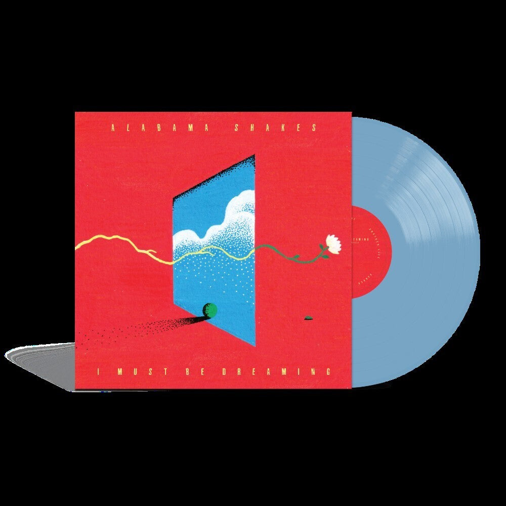 Alabama Shakes - I Must Be Dreaming [Sky Blue] [New Vinyl]