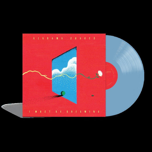 Alabama Shakes - I Must Be Dreaming [Sky Blue] [New Vinyl]