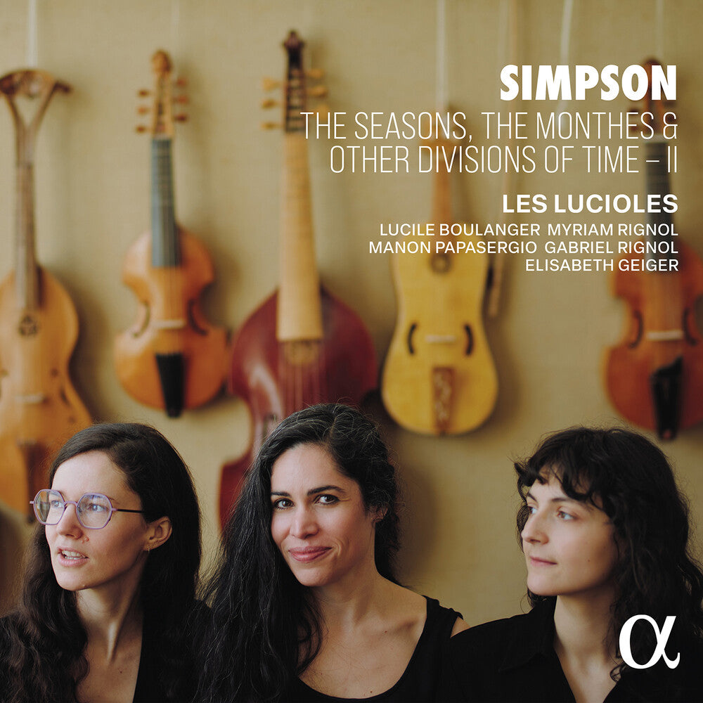 Les Lucioles - Simpson: Seasons The Monthes & Other Divisions Of [CD] [New CD]