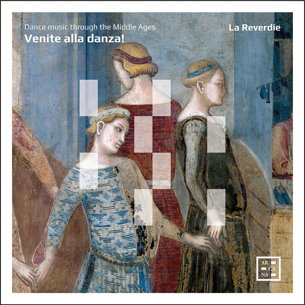 La Reverdie - Venite Alla Danza! [CD] [New CD]