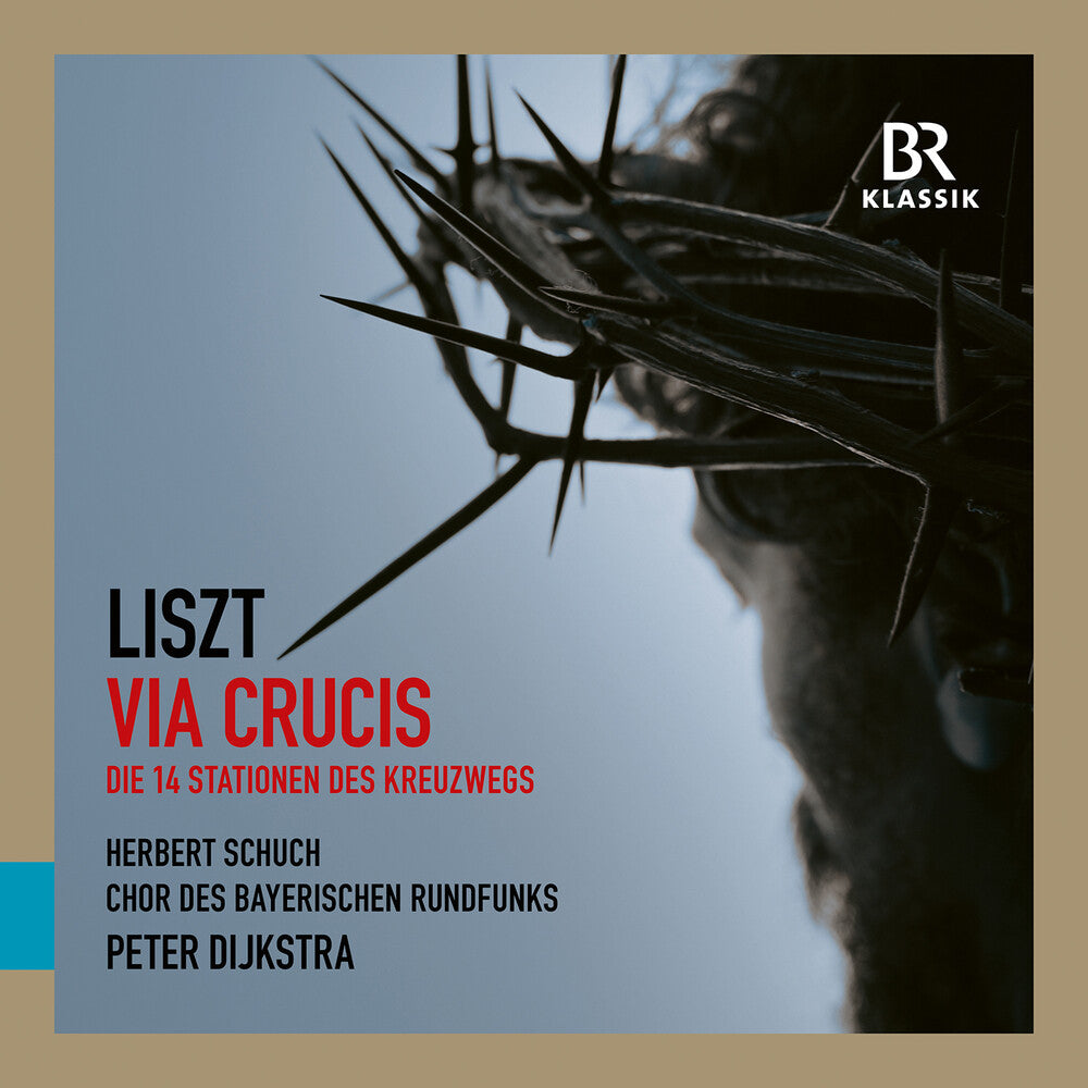Chor Des Bayerischen Rundfunks - Liszt: Via Crucis [CD] [New CD]