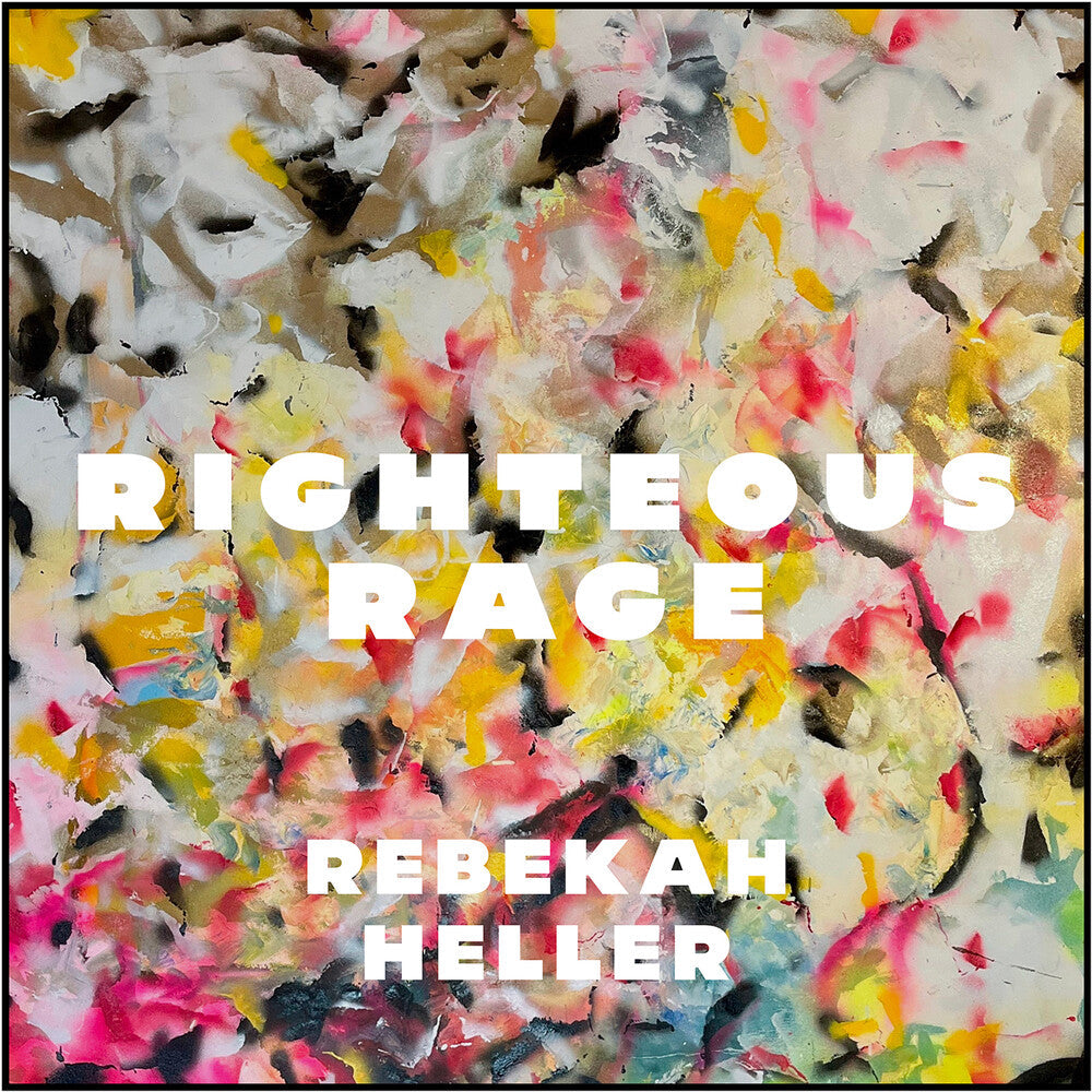 Rebekah Heller - Righteous Rage [CD] [New CD]