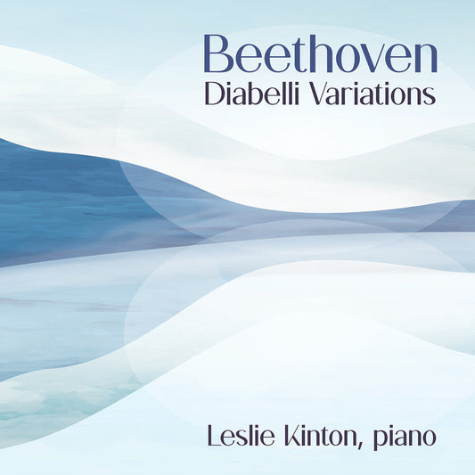 Kinton ,Leslie - Beethoven: Diabelli Variations [CD] [New CD]
