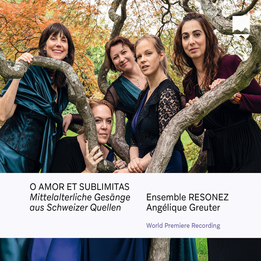 Ensemble Resonez Mit Angelique Greuter - O Amor Et Sublimitas Mittelalterliche Gesange Aus [CD] [New CD]