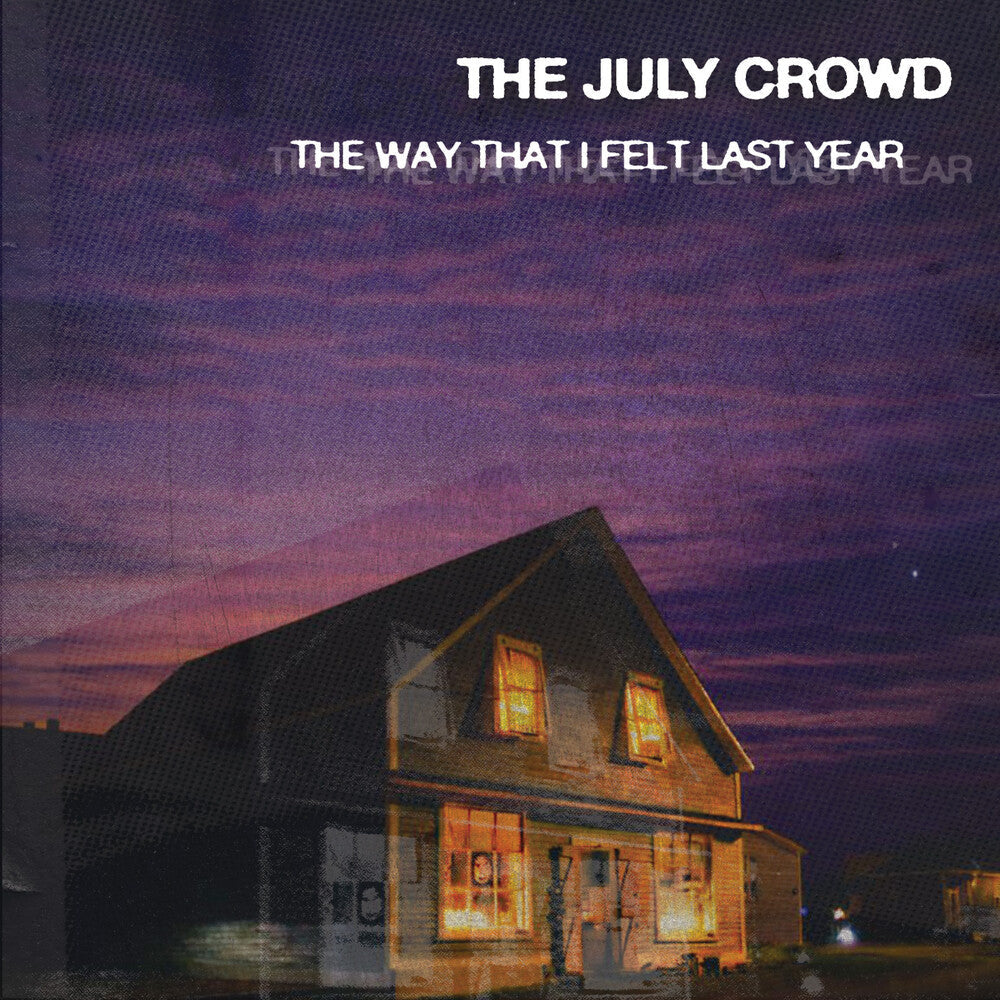 July Crowd - The Way That I Felt Last Year [CD] [New CD]