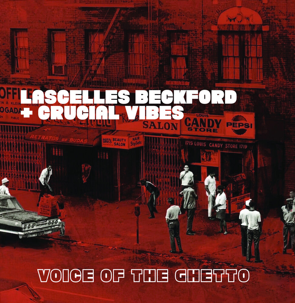 Beckford, Lascelles & Crucial Vibes - Voice of the Ghetto [CD] [New CD]