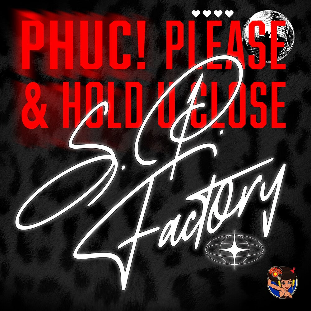 S.P. Factory - Phuc! Please & Hold U Close (Mod) [CD] [New CD]