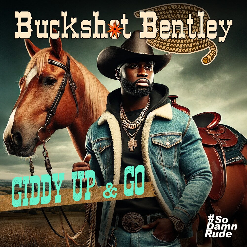 Buckshot Bentley - Giddy Up & Go (Mod) [CD] [New CD]