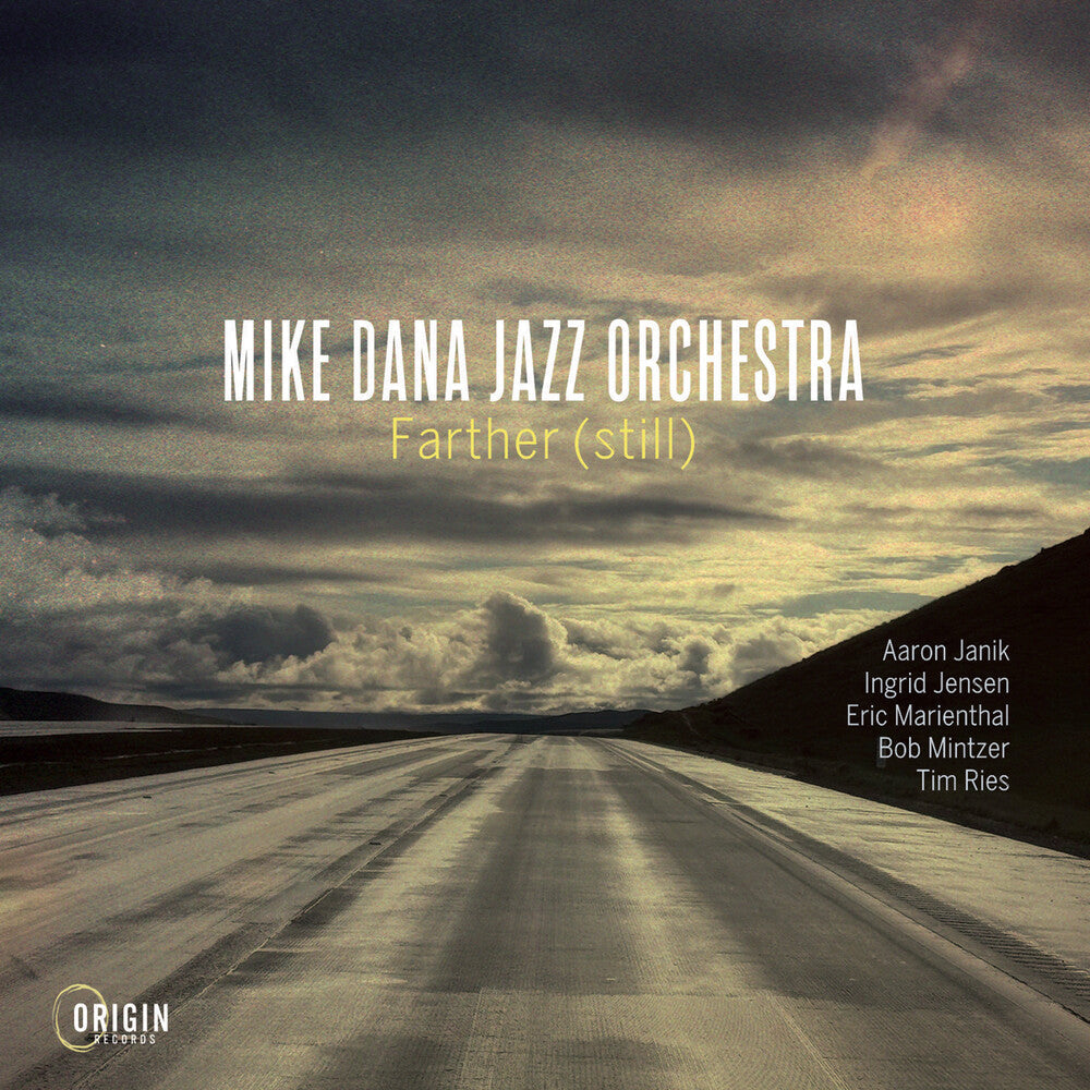 Mike Dana Jazz Orchestra - Farther (Still) [CD] [New CD]