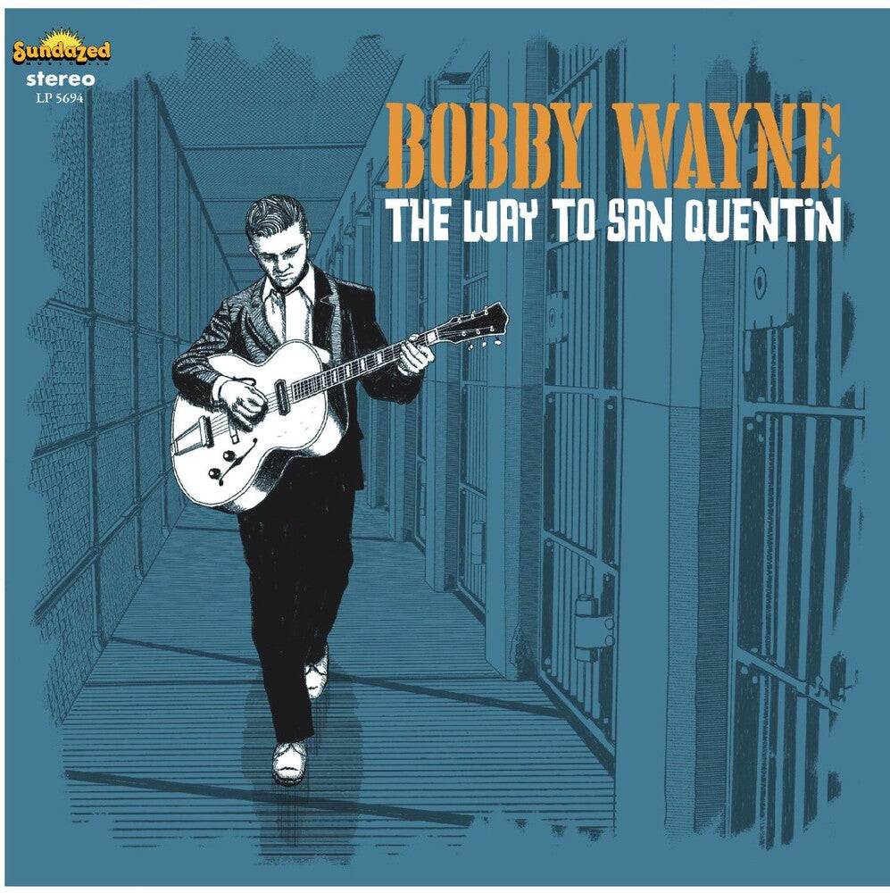 Bobby Wayne - Way To San Quentin [LP] [New Vinyl]