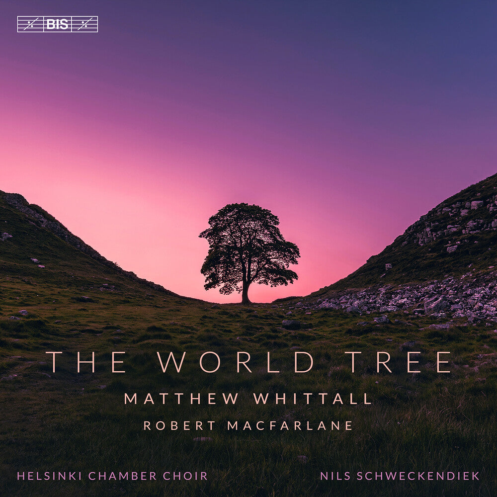 Helsinki Chamber Choir - Matthew Whittall: World Tree [CD] [New CD]