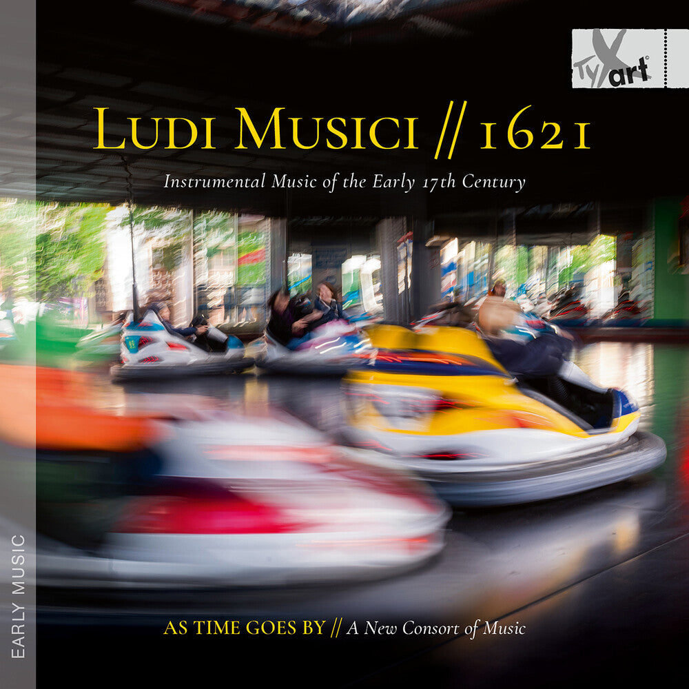 As Time Goes By - A New Consort Of Music - Ludi Musici - 1621 - Instrumental Music Of The [CD] [New CD]
