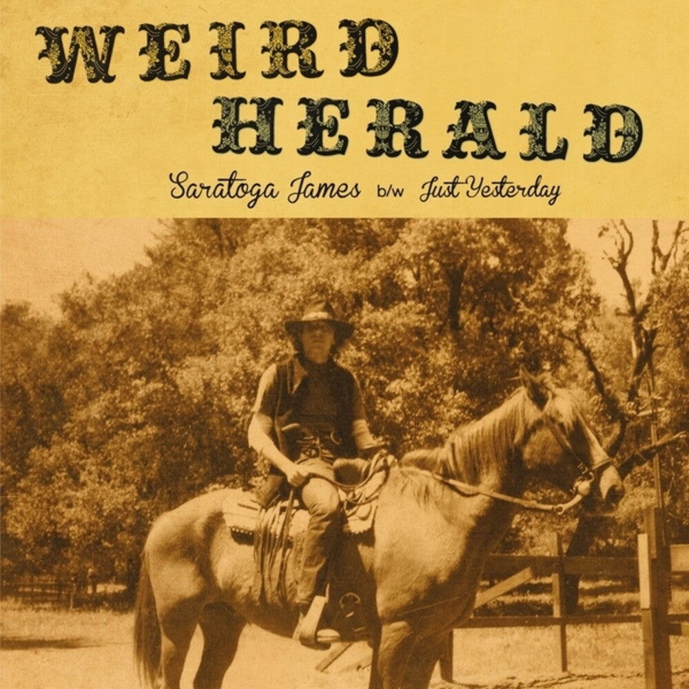 Weird Herald - Saratoga James / Just Yesterday (Ep) [7" Vinyl] [New Vinyl]
