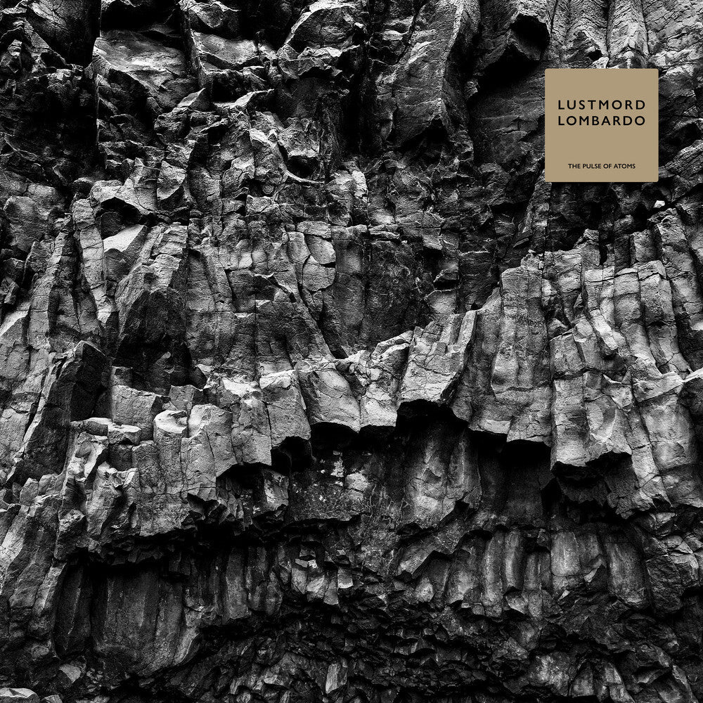 Lustmord Lombardo - Pulse Of Atoms [Clear Vinyl] [New Vinyl]