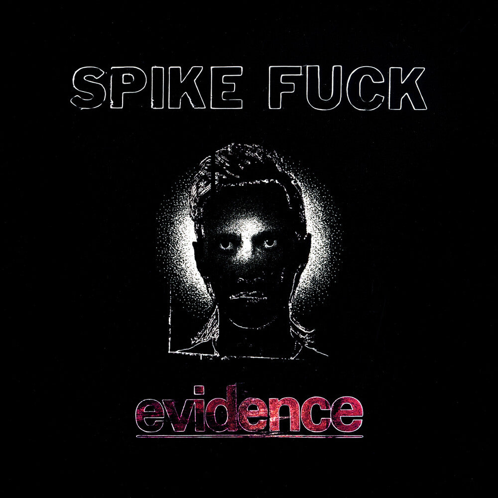 Spike Fuck - evidence [Oxblood] [New Vinyl]