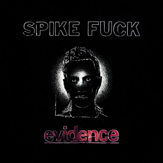 Spike Fuck - evidence [Oxblood] [New Vinyl]