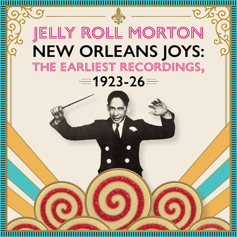 Jelly Morton  Roll - New Orleans Joys : Earliest Recordings 1923-1926 [CD] [New CD]