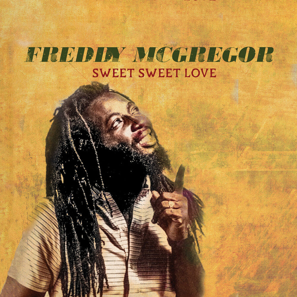 Freddie Mcgregor - Sweet Sweet Love (Mod) [CD] [New CD]