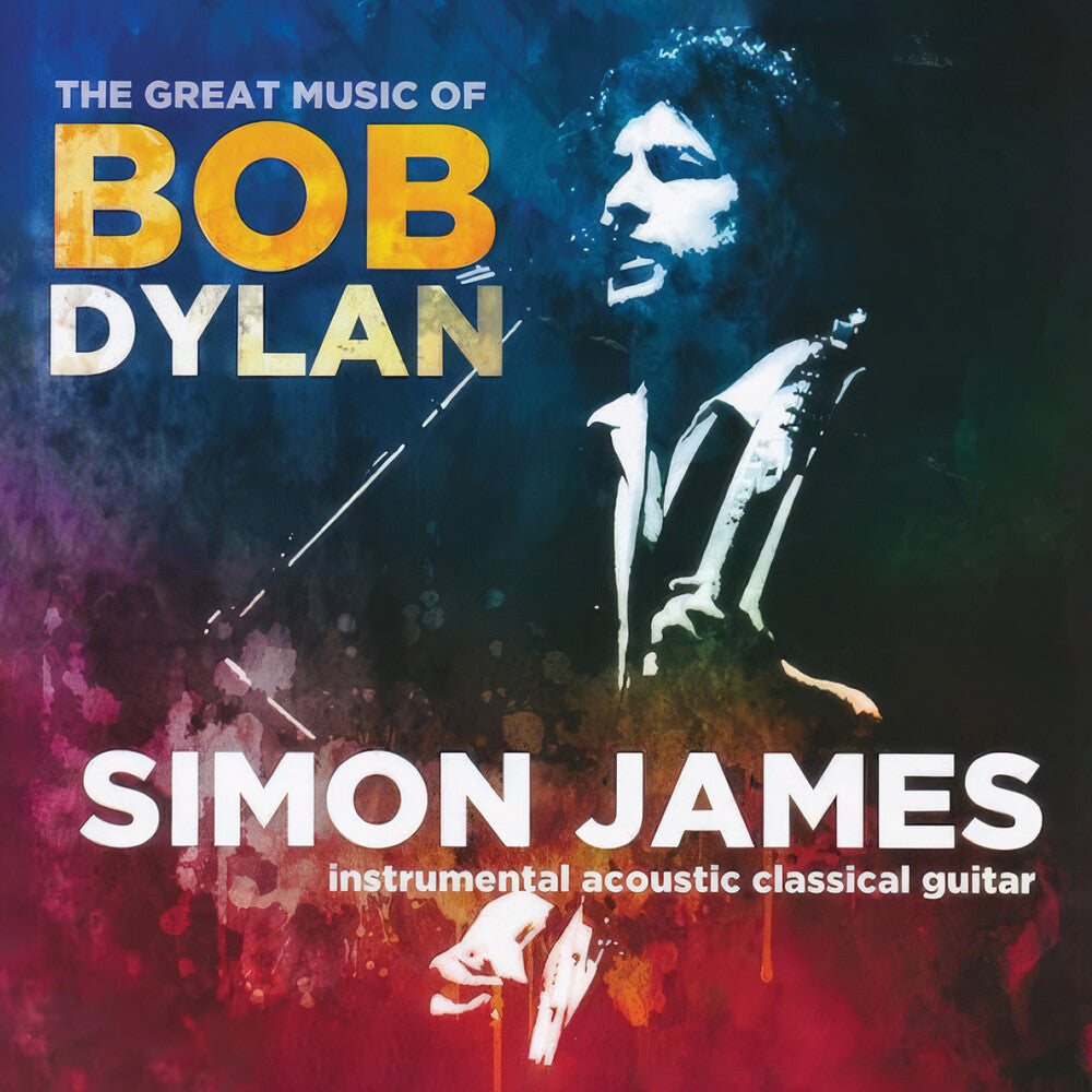 Simon James - Great Music Of Bob Dylan - Instrumental Classic [CD] [New CD]