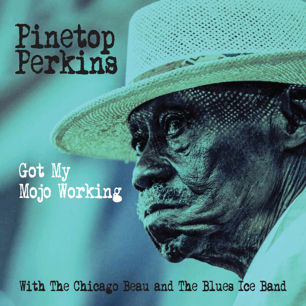 Pinetop Perkins - Got My Mojo Working (Mod) [CD] [New CD]