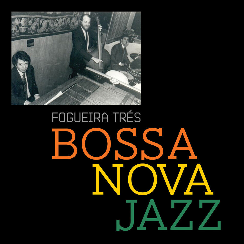 Fogueira Tres - Bossa Jazz (Mod) [CD] [New CD]