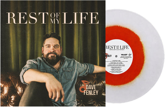 Dave Fenley - Rest Of My Life [Colored Vinyl] (Org) (Wht) [New Vinyl]