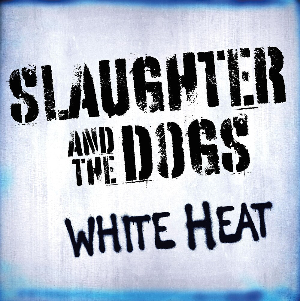Slaughter & The Dogs - White Heat [CD] [New CD]